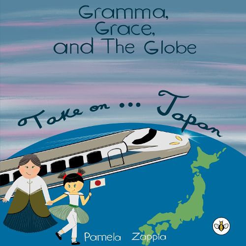 Cover image for Gramma Grace and the Globe Take On... Japan