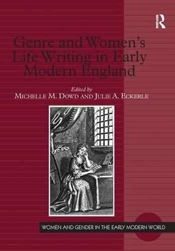 Cover image for Genre and Women's Life Writing in Early Modern England