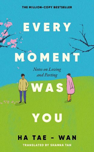 Every Moment Was You