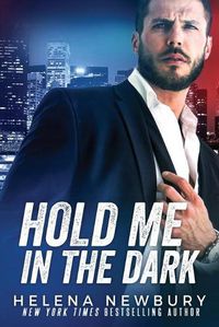 Cover image for Hold Me in the Dark
