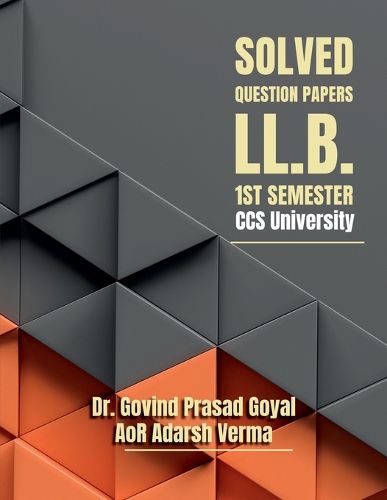 Cover image for Solved Question Papers - LL.B. 1st Semester CCS University