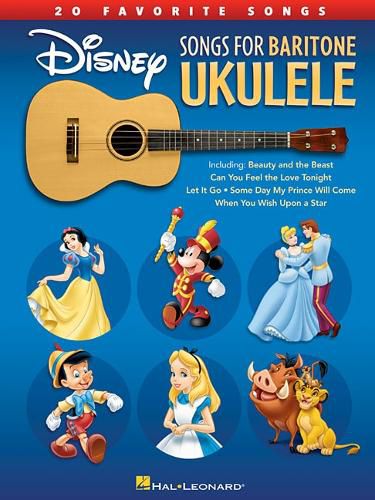 Cover image for Disney Songs for Baritone Ukulele: 20 Favorite Songs