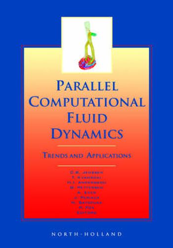 Cover image for Parallel Computational Fluid Dynamics 2000: Trends and Applications