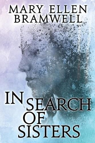 Cover image for In Search of Sisters