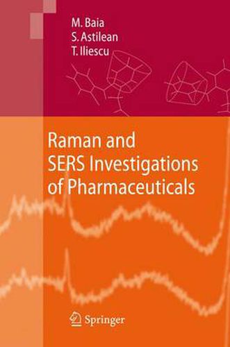 Cover image for Raman and SERS Investigations of Pharmaceuticals