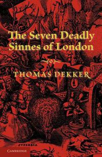 Cover image for The Seven Deadly Sinnes of London