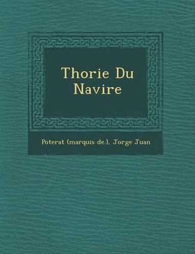 Cover image for Th Orie Du Navire