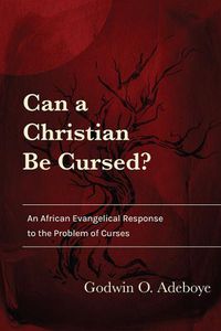 Cover image for Can a Christian Be Cursed?
