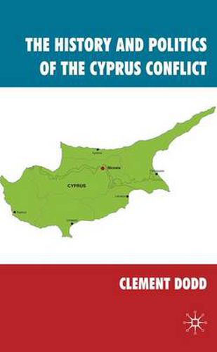 Cover image for The History and Politics of the Cyprus Conflict