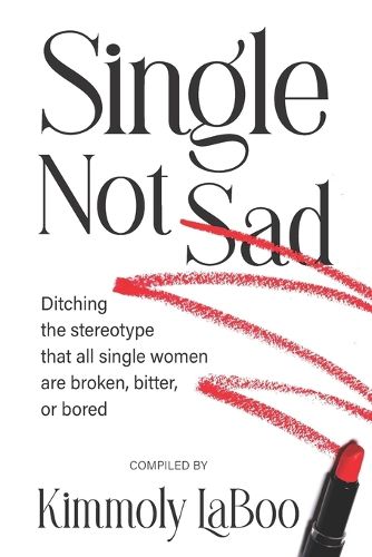 Cover image for Single Not Sad