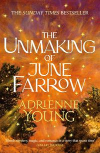 Cover image for The Unmaking of June Farrow