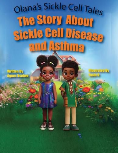 Cover image for The Story About Sickle Cell Disease and Asthma