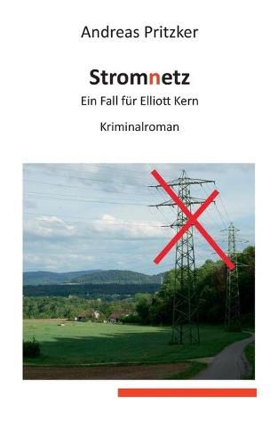 Cover image for Stromnetz: Ein Fall fur Elliott Kern