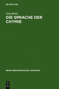 Cover image for Die Sprache der Chymie