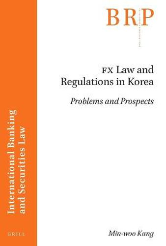 Cover image for FX Law and Regulations in Korea