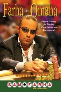 Cover image for Farha on Omaha: Expert Strategy for Beating Cash Games and Tournaments