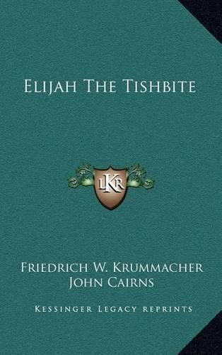 Cover image for Elijah the Tishbite