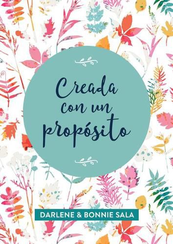 Cover image for Creada Con Un Proposito