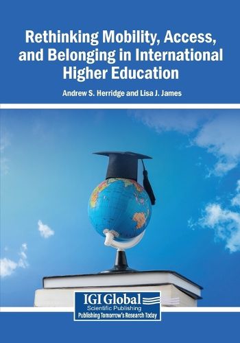 Cover image for Rethinking Mobility, Access, and Belonging in International Higher Education