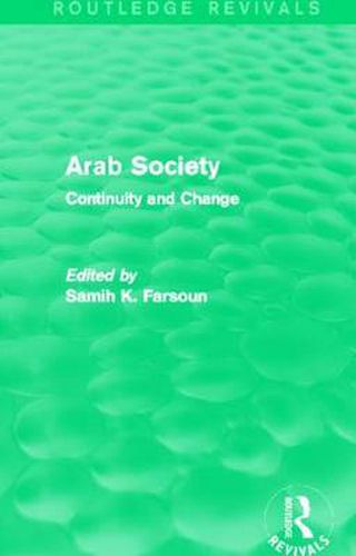 Cover image for Arab Society: Continuity and Change