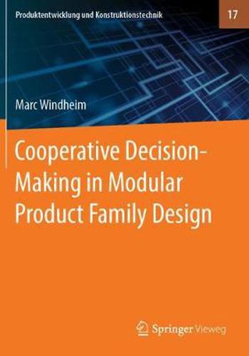 Cover image for Cooperative Decision-Making in Modular Product Family Design