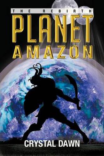 Cover image for Planet Amazon: The Rebirth