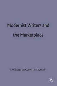 Cover image for Modernist Writers and the Marketplace