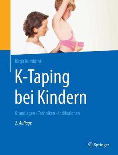 Cover image for K-Taping bei Kindern: Grundlagen - Techniken - Indikationen