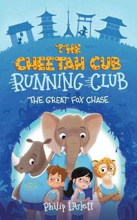 Cover image for The Cheetah Cub Running Club: The Great Fox Chase