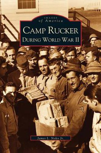 Cover image for Camp Rucker During World War II