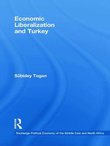 Cover image for Economic Liberalization and Turkey