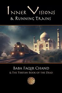 Cover image for Inner Visions and Running Trains