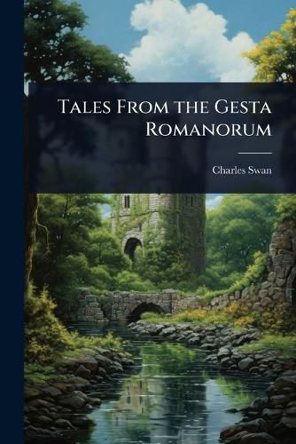 Cover image for Tales From the Gesta Romanorum