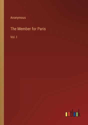 Cover image for The Member for Paris