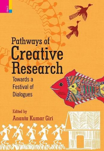 Pathways of Creative Research: Towards a Festival of Dialogues