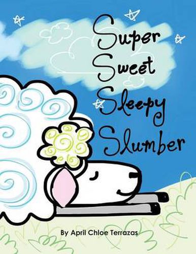 Cover image for Super Sweet Sleepy Slumber