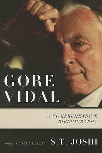 Gore Vidal: A Comprehensive Bibliography