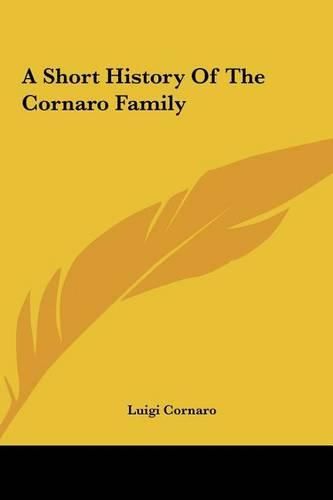 A Short History of the Cornaro Family