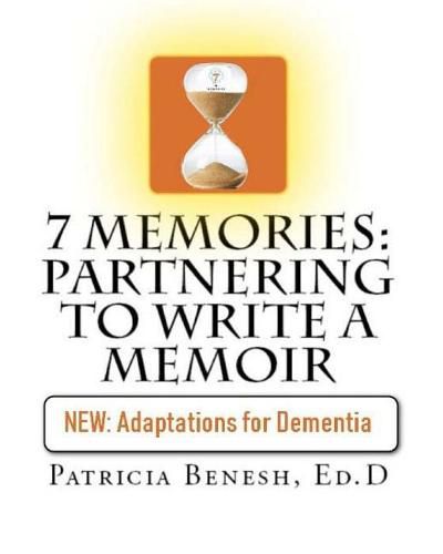 Cover image for 7 Memories: Partnering to Write a Memoir