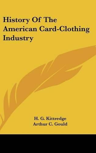 History of the American Card-Clothing Industry