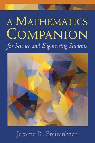 Cover image for A Mathematics Companion for Science and Engineering Students