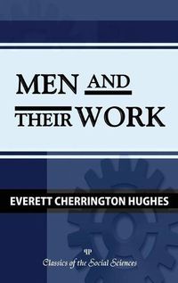 Cover image for Men and Their Work