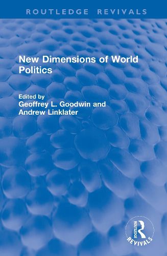 Cover image for New Dimensions of World Politics