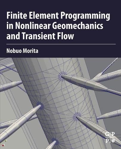 Cover image for Finite Element Programming in Non-linear Geomechanics and Transient Flow