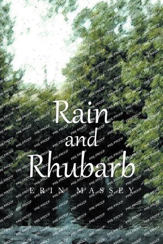 Cover image for Rain And Rhubarb