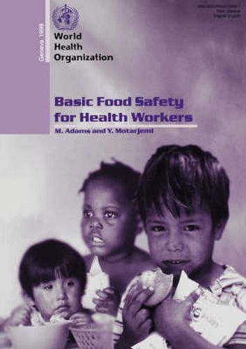 Cover image for Basic Food Safety for Health Workers