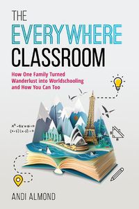 Cover image for The Everywhere Classroom