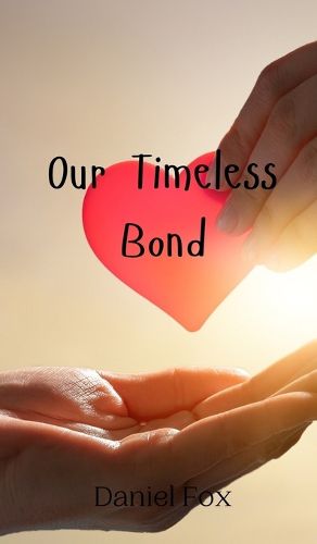 Cover image for Our Timeless Bond