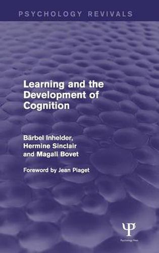 Cover image for Learning and the Development of Cognition (Psychology Revivals)