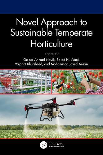 Novel Approach to Sustainable Temperate Horticulture